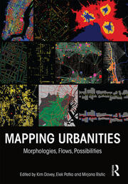 Mapping Urbanities: Morphologies, Flows, Possibilities book cover