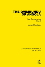 The Ovimbundu of Angola: West Central Africa Part II book cover