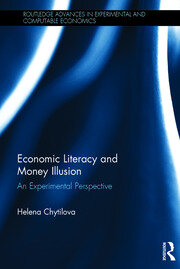 Economic Literacy and Money Illusion: An Experimental Perspective book cover