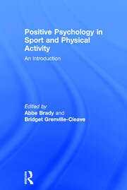 Positive Psychology in Sport and Physical Activity: An Introduction book cover