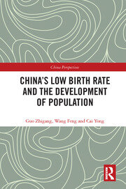 China's Low Birth Rate and the Development of Population book cover