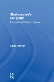 Shakespeare's Language: Perspectives Past and Present book cover