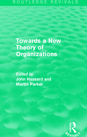 Routledge Revivals: Towards a New Theory of Organizations (1994) book cover