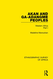 Akan and Ga-Adangme Peoples: Western Africa Part I book cover