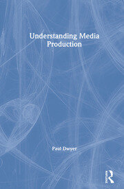 Understanding Media Production book cover