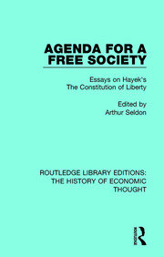 Agenda for a Free Society: Essays on Hayek's The Constitution of Liberty book cover
