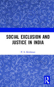 Social Exclusion and Justice in India book cover