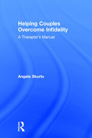 Helping Couples Overcome Infidelity: A Therapist's Manual book cover