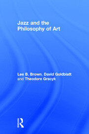 Jazz and the Philosophy of Art book cover