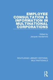 Employee Consultation and Information in Multinational Corporations book cover