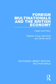 Foreign Multinationals and the British Economy: Impact and Policy book cover