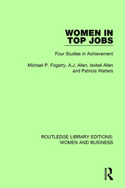 Women in Top Jobs: Four Studies in Achievement book cover