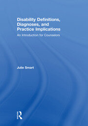 Disability Definitions, Diagnoses, and Practice Implications: An Introduction for Counselors book cover
