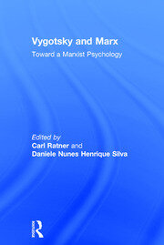 Vygotsky and Marx: Toward a Marxist Psychology book cover