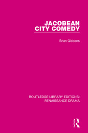 Jacobean City Comedy book cover