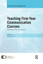 Teaching First-Year Communication Courses: Paradigms and Innovations book cover