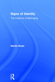 Signs of Identity: The Anatomy of Belonging book cover