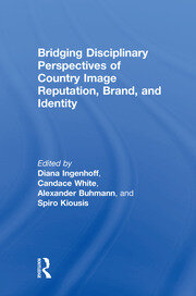 Bridging Disciplinary Perspectives of Country Image Reputation, Brand, and Identity book cover