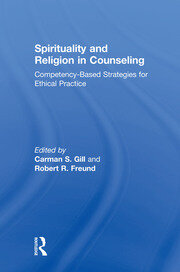 Spirituality and Religion in Counseling: Competency-Based Strategies for Ethical Practice book cover
