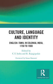 Culture, Language and Identity: English�Tamil In Colonial India, 1750 To 1900 book cover