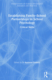 Establishing Family-School Partnerships in School Psychology: Critical Skills book cover