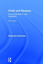 Profit and Pleasure: Sexual Identities in Late Capitalism book cover