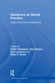 Numeracy as Social Practice: Global and Local Perspectives book cover
