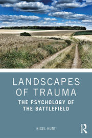Landscapes of Trauma: The Psychology of the Battlefield book cover