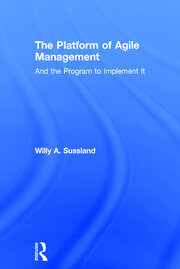 The Platform of Agile Management: And the Program to Implement It book cover