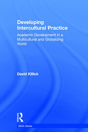 Developing Intercultural Practice: Academic Development in a Multicultural and Globalizing World book cover