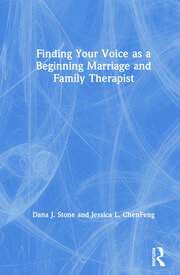 Finding Your Voice as a Beginning Marriage and Family Therapist book cover