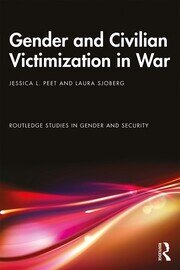 Gender and Civilian Victimization in War book cover