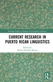 Current Research in Puerto Rican Linguistics book cover