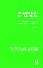 In and Out of School: An Introduction to Applied Psychology in Education book cover