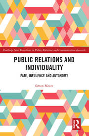 Public Relations and Individuality: Fate, Technology and Autonomy book cover