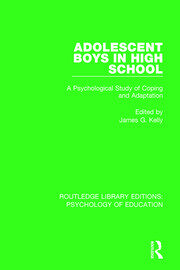 Adolescent Boys in High School: A Psychological Study of Coping and Adaptation book cover