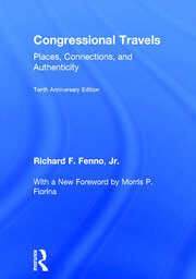 Congressional Travels: Places, Connections, and Authenticity; Tenth Anniversary Edition, With a New Foreword by Morris P. Fiorina book cover