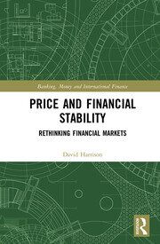 Price and Financial Stability: Rethinking Financial Markets book cover