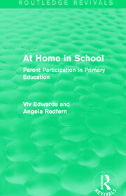 At Home in School (1988): Parent Participation in Primary Education book cover