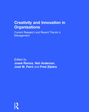 Creativity and Innovation in Organizations: Current Research and Recent Trends in Management book cover