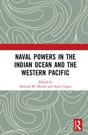 Naval Powers in the Indian Ocean and the Western Pacific book cover