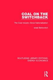 Coal on the Switchback: The Coal Industry Since Nationalisation book cover