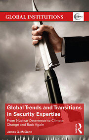 Global Trends and Transitions in Security Expertise: From Nuclear Deterrence to Climate Change and Back Again book cover