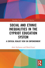 Social and Ethnic Inequalities in the Cypriot Education System: A Critical Realist View on Empowerment book cover