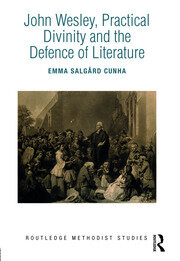 John Wesley, Practical Divinity and the Defence of Literature book cover