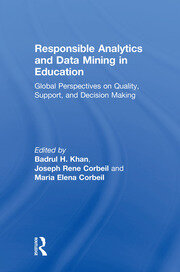 Responsible Analytics and Data Mining in Education: Global Perspectives on Quality, Support, and Decision Making book cover