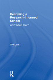 Becoming a Research-Informed School: Why? What? How? book cover