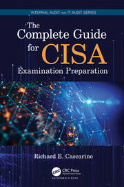 The Complete Guide for CISA Examination Preparation book cover