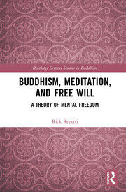 Buddhism, Meditation, and Free Will: A Theory of Mental Freedom book cover