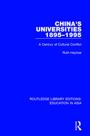 China's Universities, 1895-1995: A Century of Cultural Conflict book cover